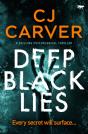 Deep Black Lies - Preview
