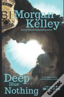 Deep Blue Nothing