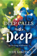 Deep Calls Unto Deep