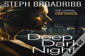 Deep Dark Night