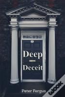 Deep Deceit