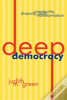 Deep Democracy
