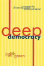 Deep Democracy - Preview