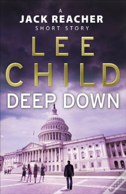 Capa do artigo Deep Down (A Jack Reacher Short Story)