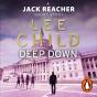 Deep Down (A Jack Reacher Short Story) - Preview