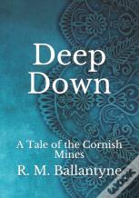 Deep Down
