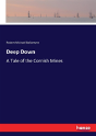 Deep Down - Preview