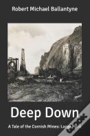 Deep Down