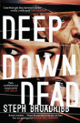 Deep Down Dead - Preview