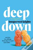 Deep Down