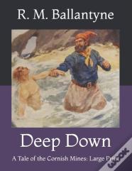 Deep Down