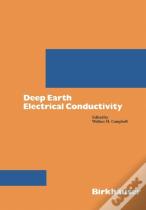 Deep Earth Electrical Conductivity