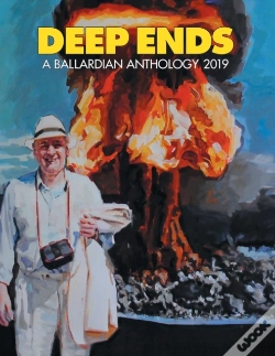 Capa do artigo Deep Ends 2019 A Ballardian Anthology