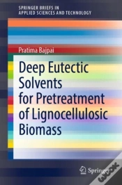 Capa do artigo Deep Eutectic Solvents For Pretreatment Of Lignocellulosic Biomass