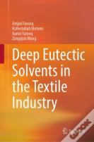Deep Eutectic Solvents In The Textile Industry