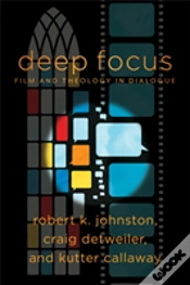 Capa do artigo Deep Focus Â€“ Film And Theology In Dialogue