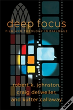 Capa do artigo Deep Focus Â€“ Film And Theology In Dialogue