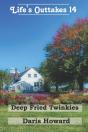 Deep Fried Twinkies - Life'S Outtakes 14 - Preview