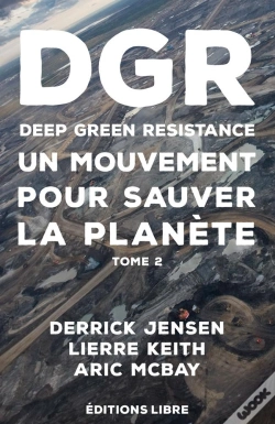 Capa do artigo Deep Green Resistance Tome 2