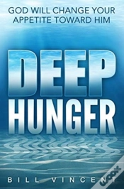 Capa do artigo Deep Hunger: God Will Change Your Appeti