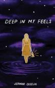Deep In My Feels