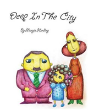 Deep In The City - Preview