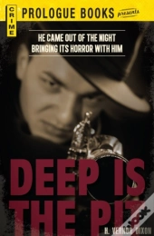 Deep Is The Pit