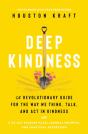 Deep Kindness - Preview