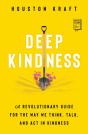 Deep Kindness - Preview