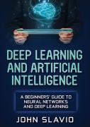 Deep Learning And Artificial Intelligence