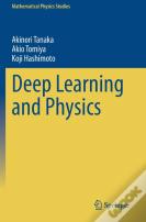 Deep Learning And Physics
