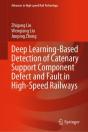Deep Learning-Based Detection Of Catenary Support Component Defect And Fault In High-Speed Railways - Preview