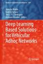 Deep Learning Based Solutions For Vehicular Adhoc Networks - Preview