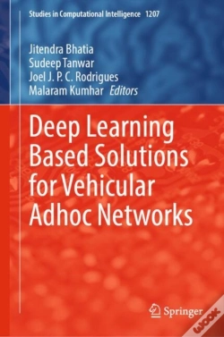 Capa do artigo Deep Learning Based Solutions For Vehicular Adhoc Networks