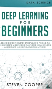 Capa do artigo Deep Learning For Beginners: A Comprehen