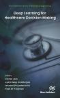 Deep Learning For Healthcare Decision Making - Preview