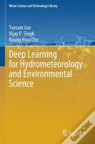 Deep Learning For Hydrometeorology And Environmental Science