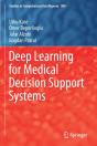 Deep Learning For Medical Decision Support Systems - Preview