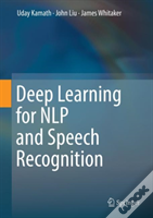 Deep Learning For Nlp And Speech Recognition