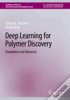 Deep Learning For Polymer Discovery