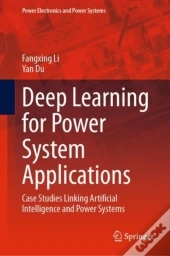 Deep Learning For Power System Applications