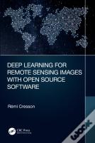 Deep Learning For Remote Sensing Images With Open Source Software