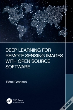 Capa do artigo Deep Learning For Remote Sensing Images With Open Source Software