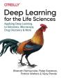 Deep Learning For The Life Sciences - Preview