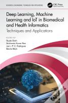 Deep Learning, Machine Learning And Iot In Biomedical And Health Informatics