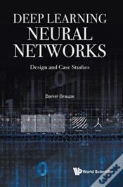 Capa do artigo Deep Learning Neural Networks: Design And Case Studies