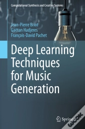 Deep Learning Techniques For Music Generation