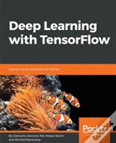 Deep Learning With Tensorflow