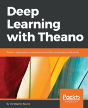 Deep Learning With Theano - Preview