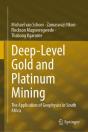 Deep-Level Gold And Platinum Mining - Preview